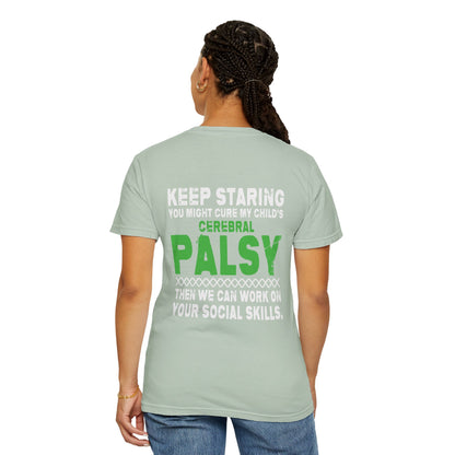 Keep Staring Cerebral Palsy Awareness T-Shirt
